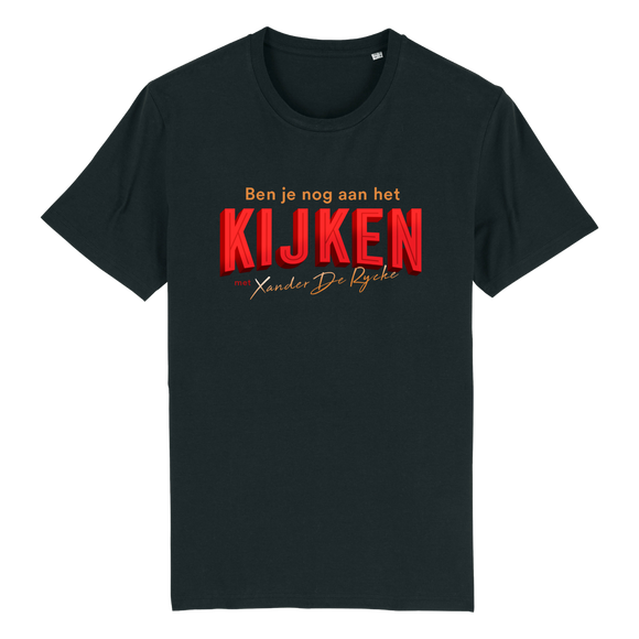 BEN JE NOG AAN HET KIJKEN (UNISEX T-SHIRT ZWART)