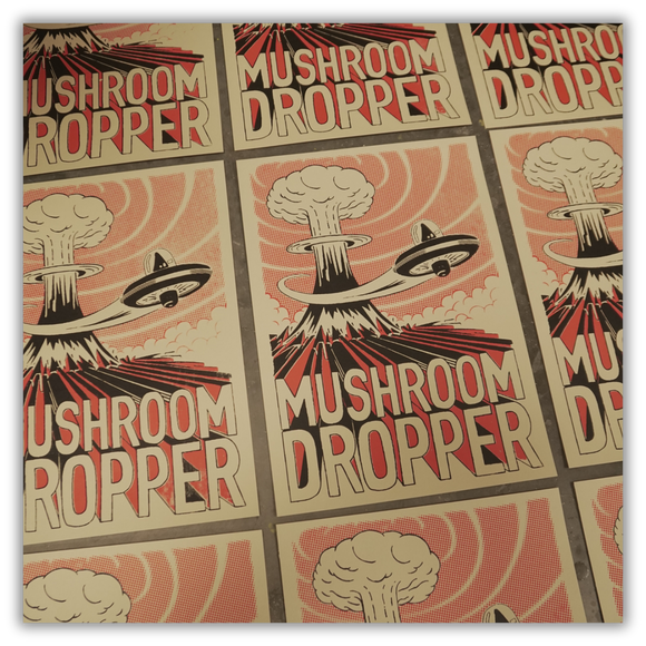 MUSHROOM DROPPER (HANDGEMAAKTE ZEEFDRUK POSTER)