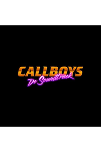 CALLBOYS THE SOUNDTRACK (CD)